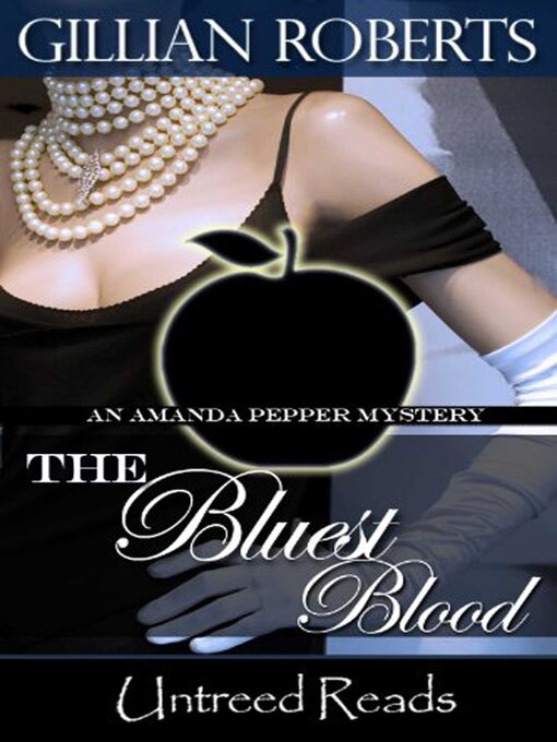 Title details for The Bluest Blood in Philadelphia by Gillian Roberts - Available